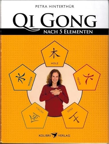 Qigong nach Fünf Elementen