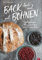 Back doch mal mit Bohnen - 50 proteinreiche Trendrezepte von Pizza bis Brownie. Das Backbuch für die gesunde Proteinküche mit überwiegend glutenfreien Rezepten.