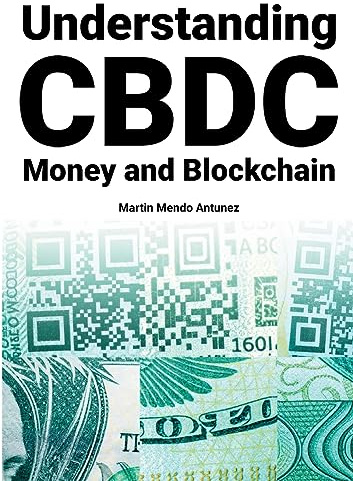 Understanding CBDC Money and Blockchain