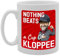 Coralgraph Inc MG5538 Nothing Beats a Cup of Kloppee Novelty Gift Printed Tea Coffee Ceramic Mug