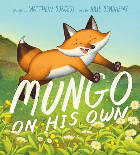 Mungo on His Own: An Animal Picture Book about Independence,for Kids (Ages 4-8)