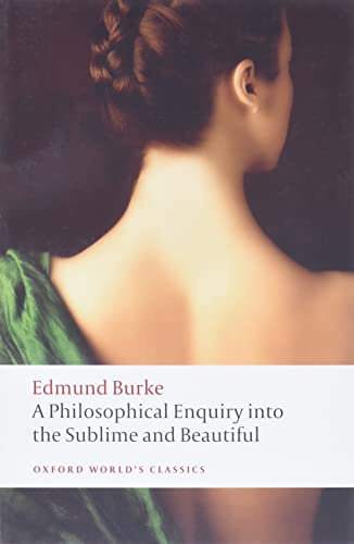 Philosophical Enquiry Sublime and Beautiful (Oxford World's Classics)