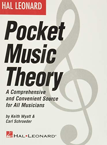 Pocket Music Theory. Arbeitsheft.: A Comprehensive and Convenient Source for All Musicians