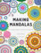 Making Mandalas UK Terms Edition: 27 Crochet Designs to Get Your Hooks Into