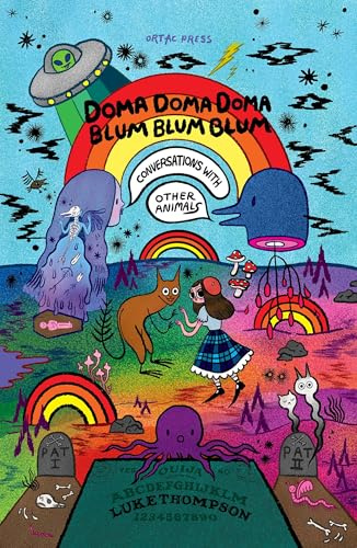 Domadomadoma-Blumblumblum: Conversations with Other Animals
