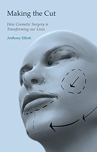 Making the Cut: How Cosmetic Surgery is Transforming Our Lives