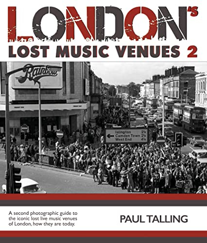 London'S Lost Music Venues 2