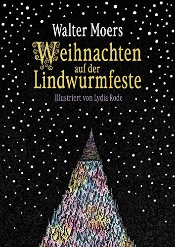 Weihnachten auf der Lindwurmfeste: oder: Warum ich Hamoulimepp hasse. Ein Muss für alle Zamonien-Fans und sonstigen Weihnachtsskeptiker
