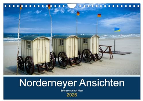 Norderneyer Ansichten (Wandkalender 2026 DIN A4 quer), CALVENDO Monatskalender: Mit den schönsten Norderney Bildern durch das ganze Jahr (CALVENDO Natur)