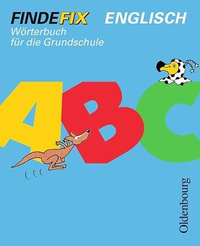 Findefix Englisch. Wörterbuch für die Grundschule