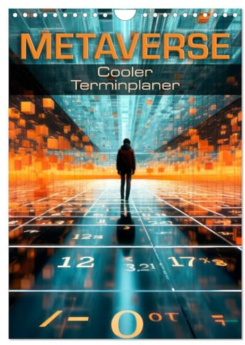 METAVERSE Cooler Terminplaner (Wandkalender 2026 DIN A4 hoch), CALVENDO Monatskalender: Erkundung eines Bereichs des Web 3.0 (CALVENDO Technologie)