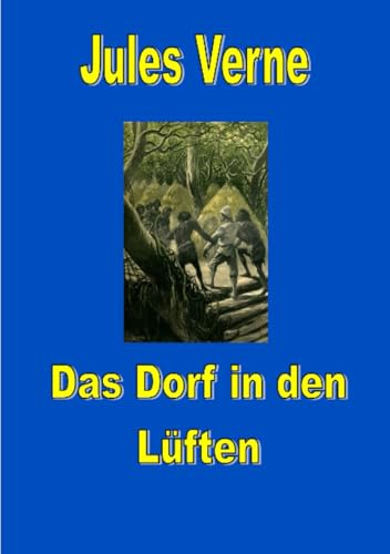 Das Dorf in den Lüften
