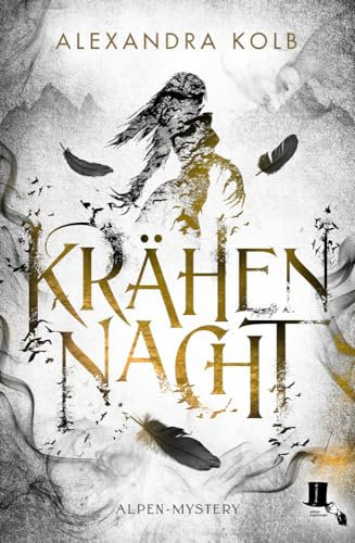 Krähennacht: Alpen Mystery