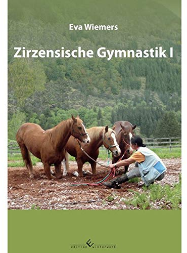 Pferdegymnastik mit Eva Wiemers Band 5 Zirzensische Gymnastik I