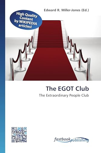 The EGOT Club: The Extraordinary People Club