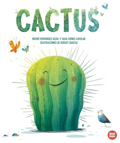 Cactus: Una simpática y entrañable historia que nos invita a aceptarnos un poco más (Àlbum il·lustrat)