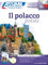 Il polacco. Con 3 CD-Audio. Con File audio per il download