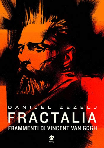 Fractalia. Frammenti di Vincent van Gogh (Kina)