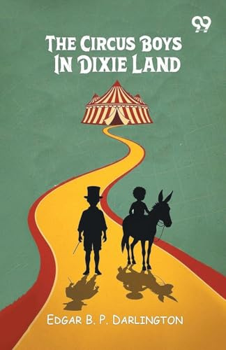 The Circus Boys In Dixie Land