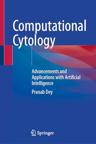 Computational Cytology: Advancements and Applications with Artificial Intelligence