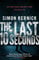 The Last 10 Seconds: a race-against-time bestseller from the UK’s answer to Harlan Coben…(Tina Boyd Book 5) (Tina Boyd, 5)