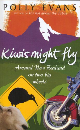 Kiwis Might Fly: Around New Zealand On Two Big Wheels