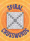 Spiral Crosswords: ...100 fantastic puzzles