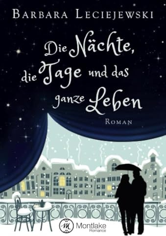 Die Nächte, die Tage und das ganze Leben