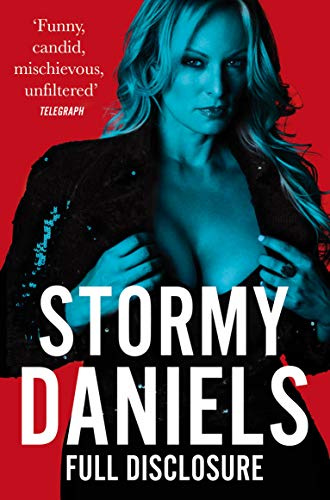 Full Disclosure: The explosive memoir from the woman Trump tried to silence