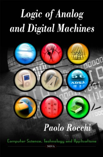 Logic of Analog and Digital Machines (Computer Science, Technology and Applications)