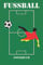 Notizbuch Fussball Trainingstagebuch Journal DIN A5 mit 120 Seiten liniert: Fanbuch Notizheft Schreibbuch Fußballer Geschenk Fussballspieler Fans und Kinder