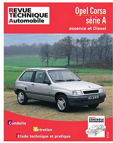 Opel Corsa série A - tous types jusqu'à fin de fabrication