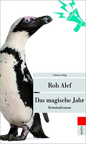 Das magische Jahr: Kriminalroman. Die Pachulke-Krimis (1)
