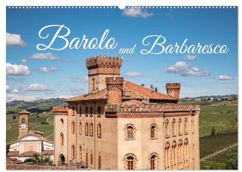 Barolo und Barbaresco (Wandkalender 2026 DIN A2 quer), CALVENDO Monatskalender: Norditalien am Fuße der Berge. Wein- und Genussregion. (CALVENDO Orte)