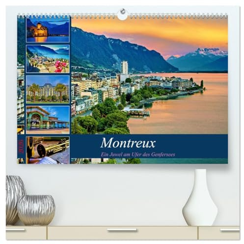 Montreux - ein Juwel am Ufer des Genfersees (hochwertiger Premium Wandkalender 2026 DIN A2 quer), Kunstdruck in Hochglanz: Ein Ort, wo Eleganz auf Naturschönheit trifft (CALVENDO Orte)