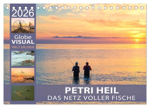 PETRI HEIL - Das Netz voller Fische (Tischkalender 2026 DIN A5 quer), CALVENDO Monatskalender: Des Anglers drei Tugenden: Hingabe, Ausdauer und Geduld (CALVENDO Hobbys)