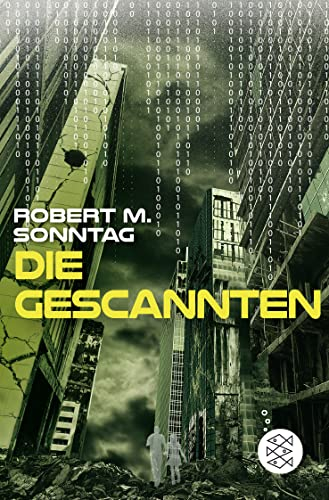 Die Gescannten (Scanner, Band 2)