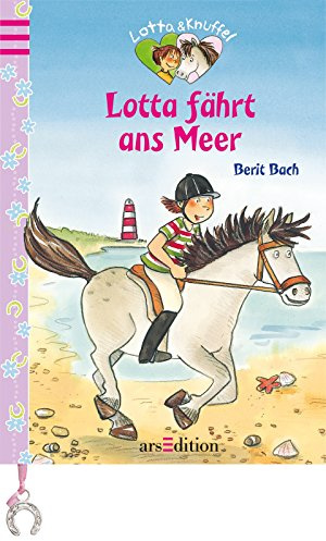 Lotta und Knuffel - Lotta fährt ans Meer