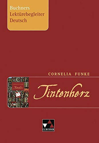 Buchners Lektürebegleiter Deutsch / Funke, Tintenherz: Arbeitsheft