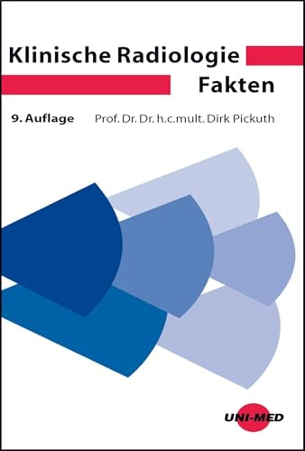 Klinische Radiologie Fakten (UNI-MED Science)