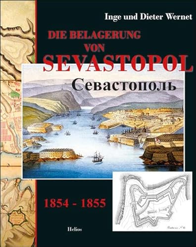 Die Belagerung von Sevastopol: 1854 - 1855