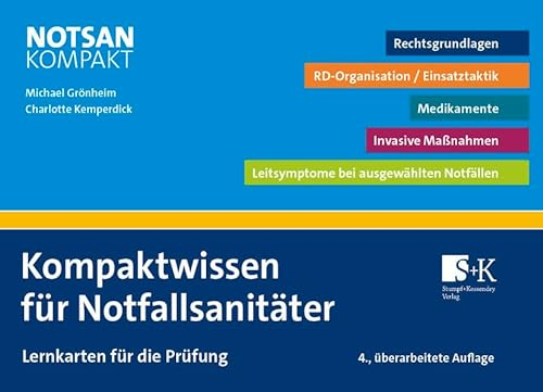 Kompaktwissen für Notfallsanitäter: Lernkarten für die Prüfung
