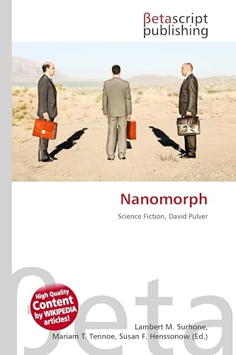 Nanomorph: Science Fiction, David Pulver