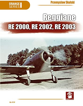 Reggiane Re 2000, Re 2002, Re 2003: 8124 (Orange Series)