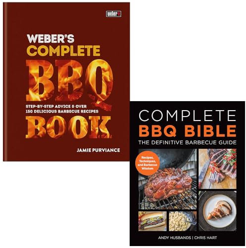Weber's Complete BBQ Book By Jamie Purviance & Complete BBQ BIBLE The Definitive Barbecue Guide By Andy Husbands, Chris Hart 2 Books Collection Set