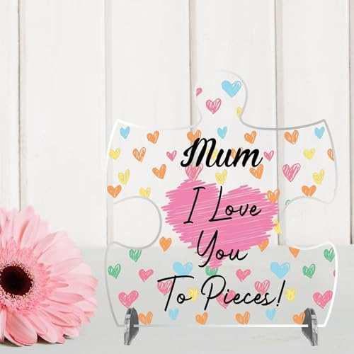 I Love You To Pieces Mum Jigsaw Puzzle: Unique Mum Gift, Keepsake Acrylic Plaque, Mum Birthday Gift, Nanny Gift, Sentimental Present for Mum, Love You Mum Gift | (Small 11cm x 10cm)