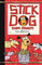 Stick Dog Slurps Spaghetti (Stick Cat, 6, Band 6)