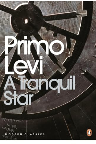 A Tranquil Star: Unpublished Stories (Penguin Modern Classics)