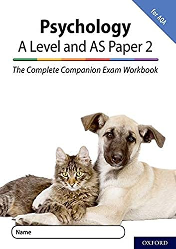 The Complete Companions for AQA Fourth Edition: 16-18: AQA Psychology A Level: Year 1 and AS Paper 2 Exam Workbook: Get Revision with Results (Complete Companions Fifth Edition for AQA)