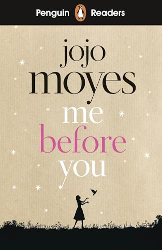 Penguin Readers Level 4: Me Before You (Penguin Readers (graded readers))